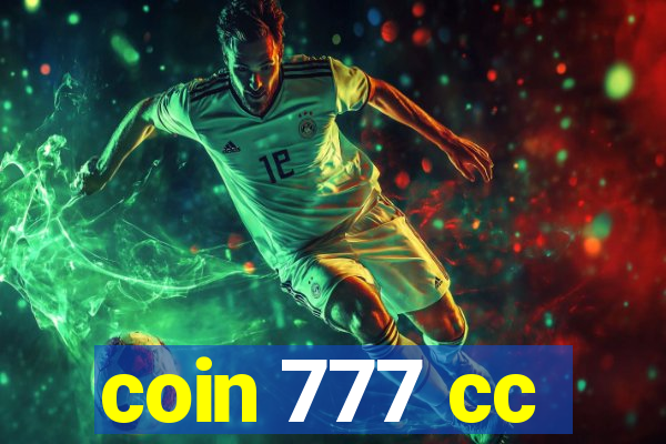 coin 777 cc